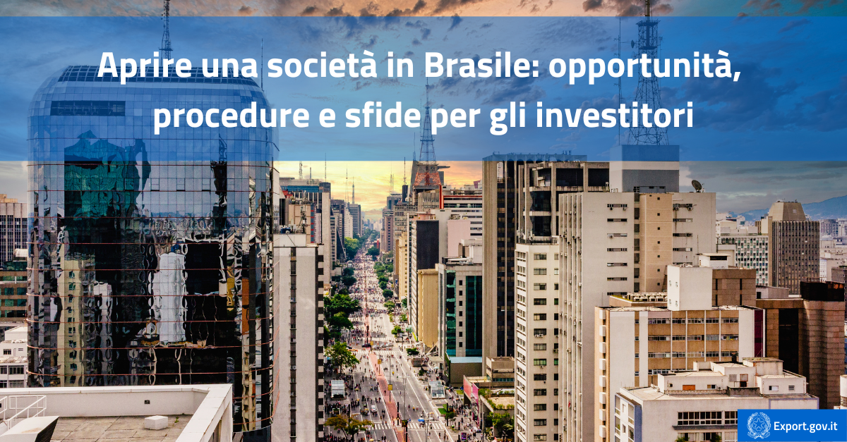 Aprire una società in Brasile opportunità, procedure e sfide per gli investitori-cover
